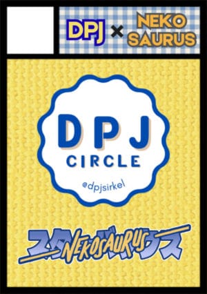 DPJ Circle x Nekosaurus circle cut